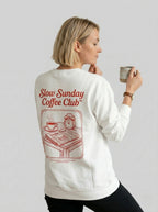 Slow Sunday Coffee Club Sweatshirt