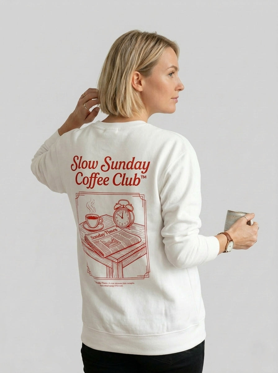 Slow Sunday Coffee Club Sweatshirt